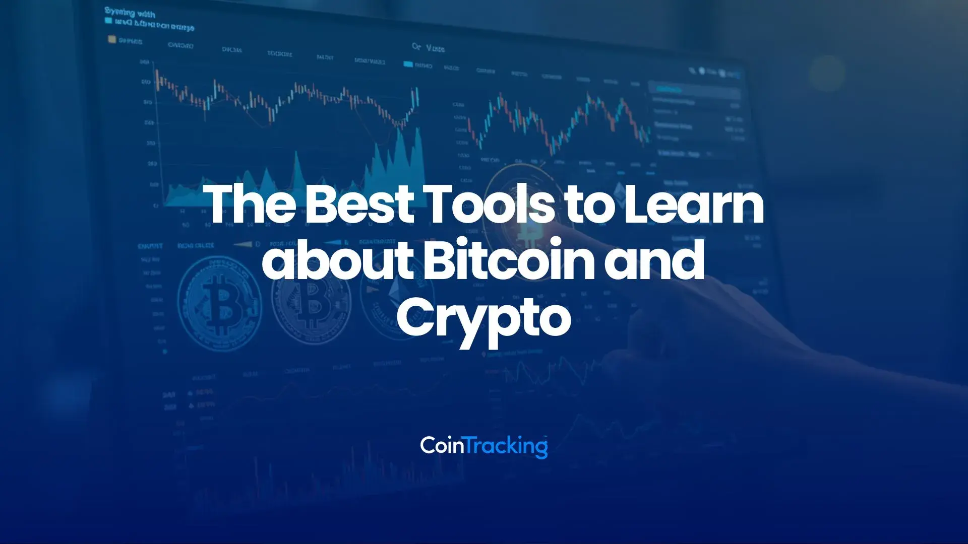 The Best Tools to Learn about Bitcoin and Crypto