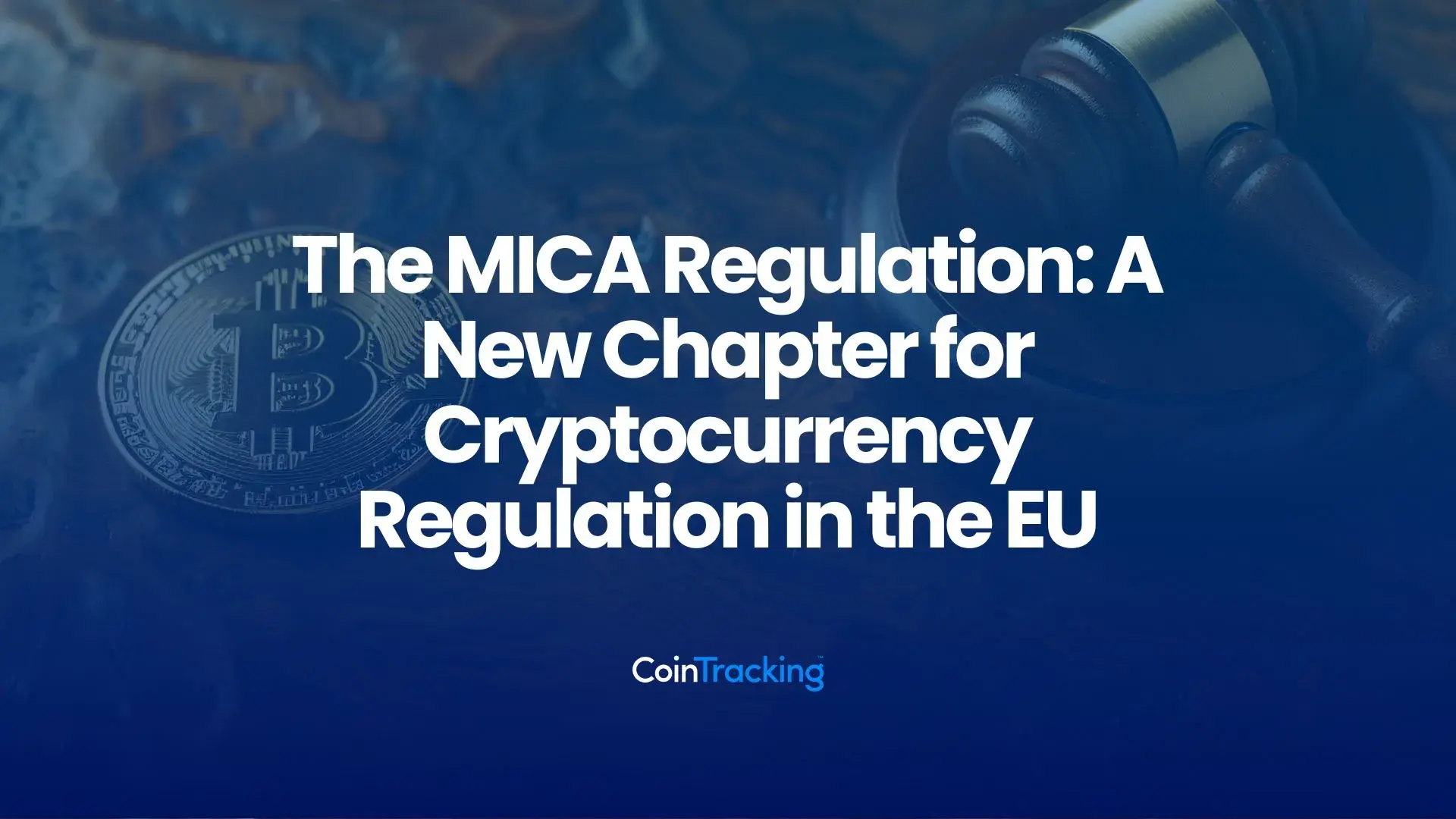 The MICA Regulation: A New Chapter for Cryptocurrency Regulation in the EU