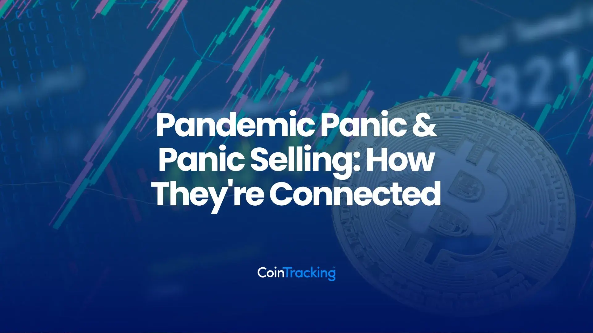 Pandemic Panic & Panic Selling: How They're Connected